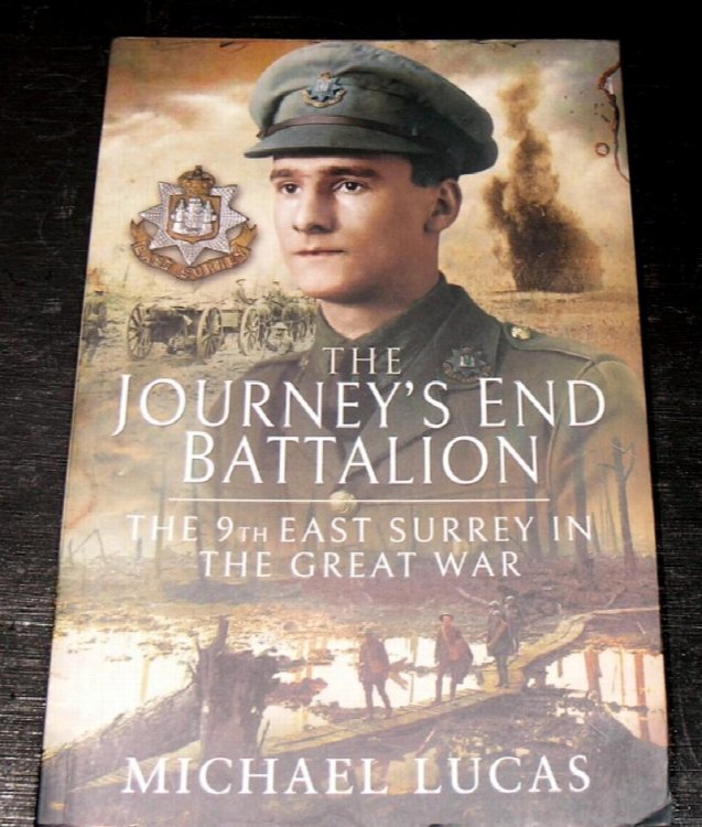 The Journey's End battalion; The 9th East Surrey in the Great War.